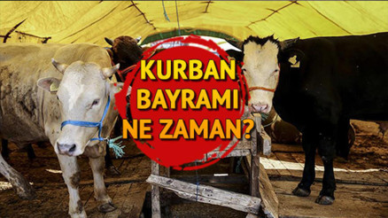 2019 Kurban Bayramı ne zaman İşte Kurban Bayramı tarihi