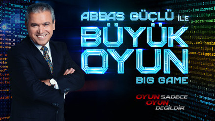 “Abbas Güçlü ile Büyük Oyun” 6 Martta başlıyor…