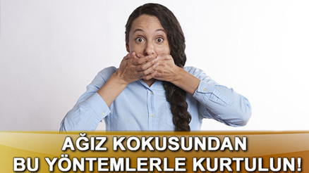 Ağız kokusu nasıl geçer ve ne iyi gelir Ağız kokusu neden olur Evde ağız kokusunu bitkisel ve doğal yollarla hemen ne geçirir