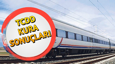 TCDD işçi alımı kura sonuçları açıklandı İşte, istenen belgeler