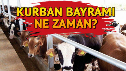 Kurban Bayramı tatili ne zaman başlıyor Tatil kaç gün olacak