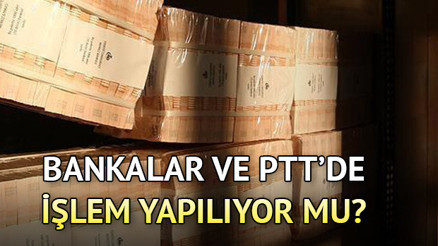 Bankalar ve PTT bugün açık mı EFT ne zaman hesaba geçer