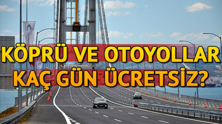 Kurban Bayramında hangi yollar ücretsiz olacak İşte, ücretsiz köprü ve otoyollar Kurban Bayramında hangi yollar ücretsiz olacak İşte, ücretsiz köprü ve otoyollar