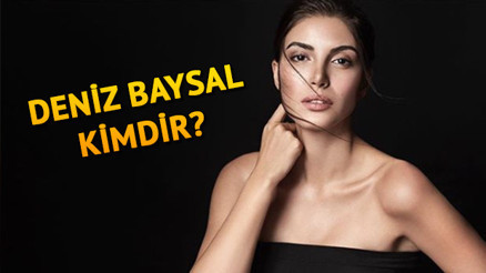 Deniz Baysal kimdir ve kaç yaşındadır