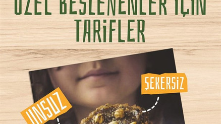 Özel Beslenenler İçin Tarifler Özel Beslenenler İçin Tarifler