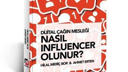 Dijital Çağın Mesleği Nasıl Influencer Olunur