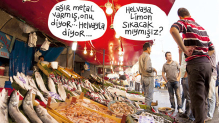 Şakamı burada yapar balık pazarında ciddi takılırım