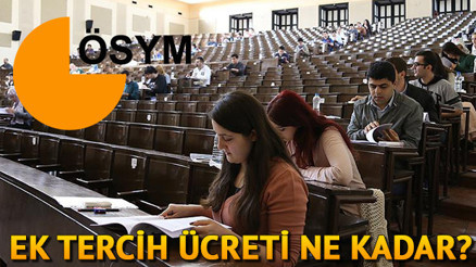 DGS ek tercihleri ne zaman bitecek 2019 DGS ek yerleştirme tercih ücreti ne kadar