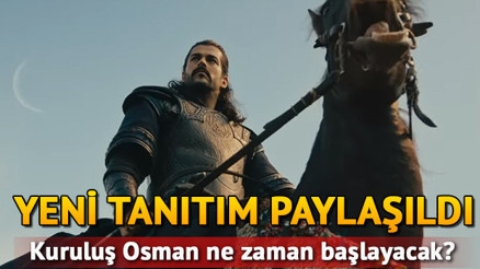 Kuruluş Osmanın yeni tanıtımı yayınlandı Kuruluş Osman ne zaman başlayacak