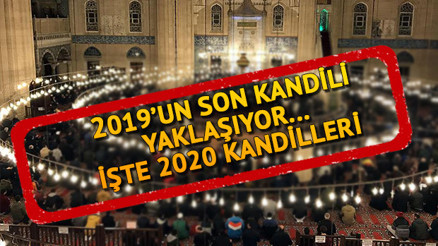 Bugün hangi kandil Mevlid Kandili bugün mü İşte 2019-2020 kandil günleri takvimi Bugün hangi kandil Mevlid Kandili bugün mü İşte 2019-2020 kandil günleri takvimi