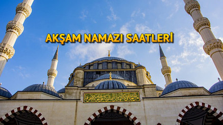 Akşam ezanı saatleri: 27 Mart akşam ezanı saat kaçta okunacak İşte il il akşam ezanı saat ve vakitleri Akşam ezanı saatleri: 27 Mart akşam ezanı saat kaçta okunacak İşte il il akşam ezanı saat ve vakitleri