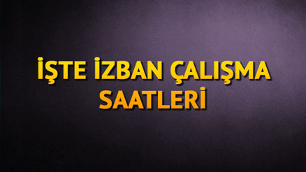 İzban kaçta açılıyor, kaçta kapanıyor, en son sefer kaçta İzban çalışma saatleri 2024 İzban kaçta açılıyor, kaçta kapanıyor, en son sefer kaçta İzban çalışma saatleri 2024