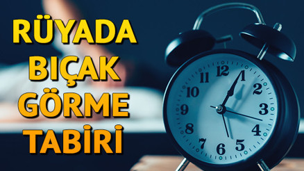 Rüyada bıçak görmek ne anlama gelir Rüyada bıçak bilemek tabiri