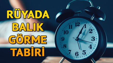 Rüyada balık görmek ne anlama gelir Rüyada büyük ve küçük balık yakalamak ile yemek tabiri