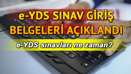 e-YDS sınav yerleri ÖSYM tarafından açıklandı - e-YDS 2019/13 İngilizce sınava giriş belgesi sorgulama