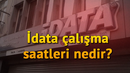 İdata çalışma saatleri 2024 - İdata kaçta kapanıyor/açılıyor İdata çalışma saatleri 2024 - İdata kaçta kapanıyor/açılıyor