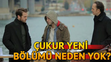 Yayın akışında Çukur neden yok Çukur yeni bölümü ne zaman yayınlanacak, fragman geldi mi