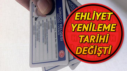 Ehliyet yenileme süresi uzatıldı Sürücü belgesi değiştirme son tarih ne zaman