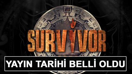 Survivor ne zaman başlayacak İşte Survivor yeni sezon tarihi ve yarışmacıları Survivor ne zaman başlayacak İşte Survivor yeni sezon tarihi ve yarışmacıları
