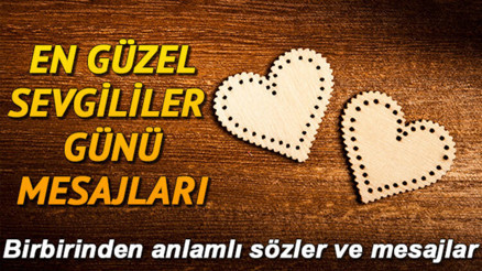 Aşk dolu uzun ve kısa Sevgililer Günü mesajları 2020 SMS ve WhatsApptan gönderilecek 14 Şubat Sevgililer Günü sözleri