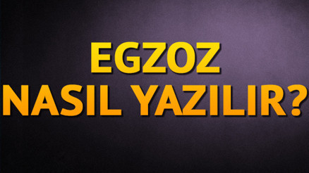Egzoz nasıl yazılır TDK’ya göre egzoz mu egsoz mu Egzoz nasıl yazılır TDK’ya göre egzoz mu egsoz mu