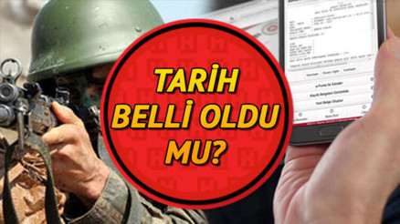 Askerlik yerleri ne zaman açıklanacak Askerlik celp yerleri belli oldu mu