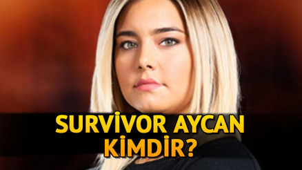 Survivor Aycan Yanaç kimdir Survivor 2020 Aycan kaç yaşında