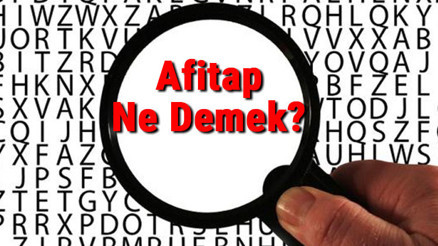 Afitap Ne Demek Afitap Nedir Afitap Tdk Kelime Anlamı