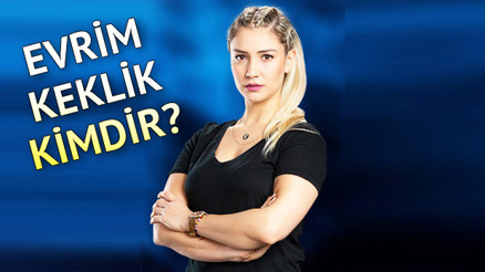 Survivor Evrim Keklik kimdir, kaç yaşında