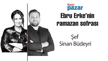 Şef Sinan Budeyri ,Ebru Erkenin ramazan sofrasında