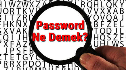 Password Ne Demek Password Kelimesinin Türkçe Anlamı Nedir Password Ne Demek Password Kelimesinin Türkçe Anlamı Nedir