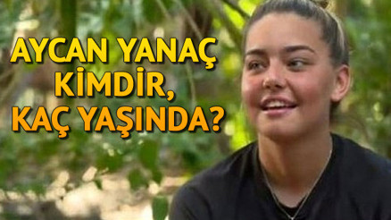 Survivor yarışmacısı Aycan Yanaç kimdir, kaç yaşında ve nereli