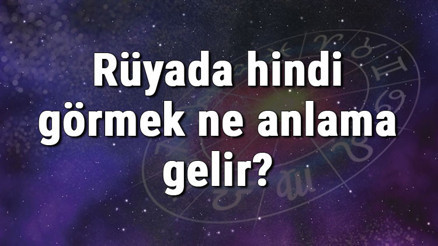 Rüyada hindi görmek ne anlama gelir Rüyada hindi kesmek ve yemek tabiri