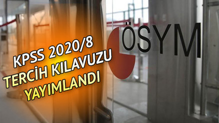 KPSS 2020/8 Sağlık Bakanlığı tercih kılavuzu yayımlandı - ÖSYM KPSS kılavuzu tercih ve yerleştirme bilgileri