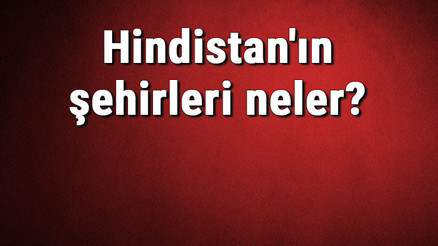 Hindistanın şehirleri neler Hindistan başkenti, nüfusu, yüzölçümü, telefon ve posta kodu bilgileri Hindistanın şehirleri neler Hindistan başkenti, nüfusu, yüzölçümü, telefon ve posta kodu bilgileri