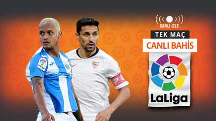 La Ligada günün en kritik maçlarından biri Leganes, Sevilla karşısında da kazanamazsa...