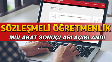 20 bin öğretmen sözleşmeli öğretmenlik mülakat sonuçları açıklandı - MEB e devlet sözleşmeli öğretmenlik mülakat sonucu sorgulama