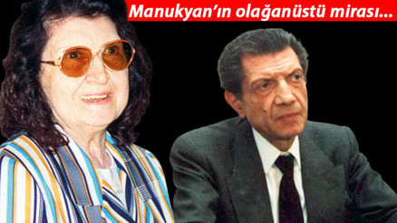 Manukyan’ın olağanüstü mirası Şimdi kimin olacak