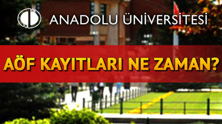 2020 AÖF kayıt tarihleri: Açıköğretim Fakültesi(AÖF) kayıt yenileme ne zaman