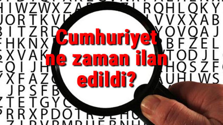 Cumhuriyet ne zaman ilan edildi Cumhuriyetin ilanı nedenleri ve sonuçları hakkında kısaca bilgi Cumhuriyet ne zaman ilan edildi Cumhuriyetin ilanı nedenleri ve sonuçları hakkında kısaca bilgi