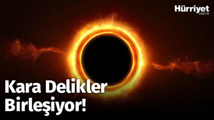 Kara Deliklerin Birleşmesi Ne Anlama Geliyor