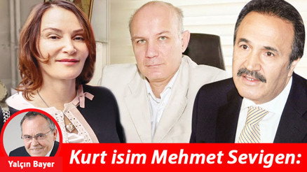 Kurt isim: Mehmet Sevigen