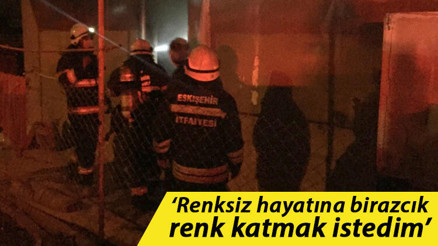 Kiraladığı evi hayatına renk katmak için ateşe vermiş