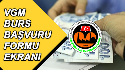 VGM burs başvurusu ekranı - 2020 yükseköğrenim VGM burs başvuruları ne zaman bitecek İşte başvuru şartları VGM burs başvurusu ekranı - 2020 yükseköğrenim VGM burs başvuruları ne zaman bitecek İşte başvuru şartları