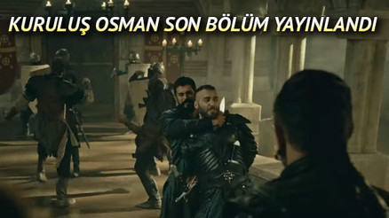 Kuruluş Osman son bölüm kesintisiz ve tam izle - Kuruluş Osman 33. bölüm fragmanı yayında