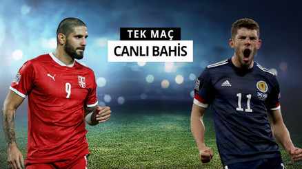 Euro 2020ye gitmek için son viraj Sırbistanın İskoçya karşısında iddaa oranı...