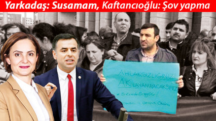 CHPde istismar gerilimi... Yarkadaş: Susamam ; Kaftancıoğlu: Şov yapma