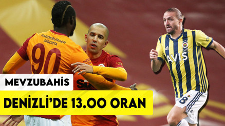Mevzu Bahis | 13.00 orana dikkat Galatasaray - Hatayspor, Denizlispor - Fenerbahçe maçları ve Avrupadan öne çıkan tercihler...