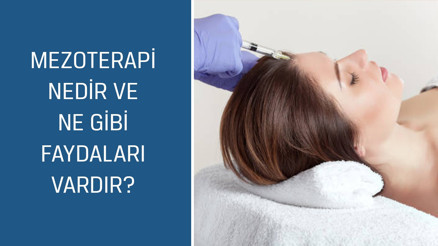 Estetik, Plastik ve Rekonstrüktif Cerrahi Uzmanı Op. Dr. Güncel Öztürk cevaplıyor; Mezoterapi nedir ve ne gibi faydaları vardır Estetik, Plastik ve Rekonstrüktif Cerrahi Uzmanı Op. Dr. Güncel Öztürk cevaplıyor; Mezoterapi nedir ve ne gibi faydaları vardır