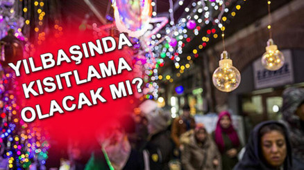 Son dakika: Yılbaşında sokağa çıkma yasağı 4 gün mü olacak Yasak ne zaman başlayacak İçişleri Bakanlığından yılbaşı genelgesi yayınlandı